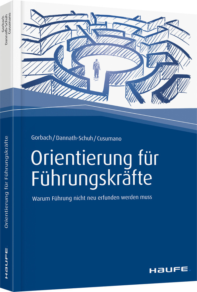 Cover: 9783648122402 | Orientierung für Führungskräfte | Andreas Gorbach (u. a.) | Buch
