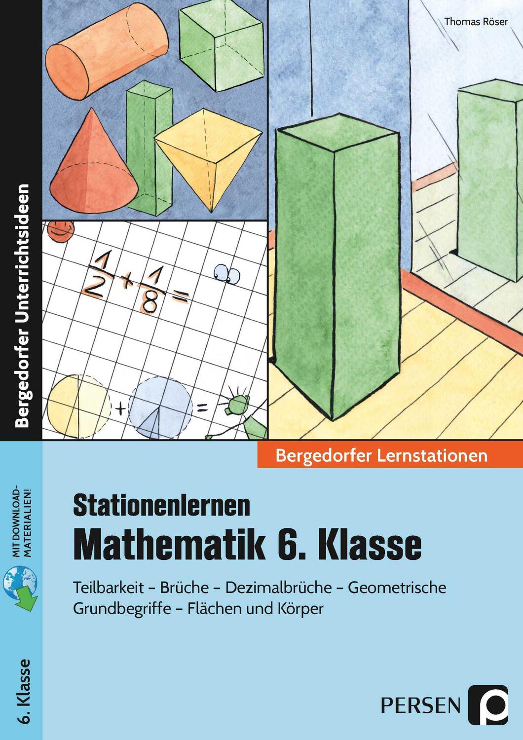 Cover: 9783403233602 | Stationenlernen Mathematik 6. Klasse | Thomas Röser | Bundle | Deutsch