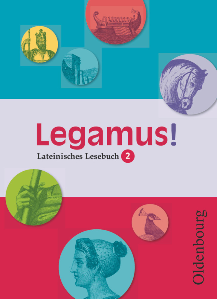 Cover: 9783637012912 | Legamus! - Lateinisches Lesebuch - Ausgabe 2012 - 10. Jahrgangsstufe