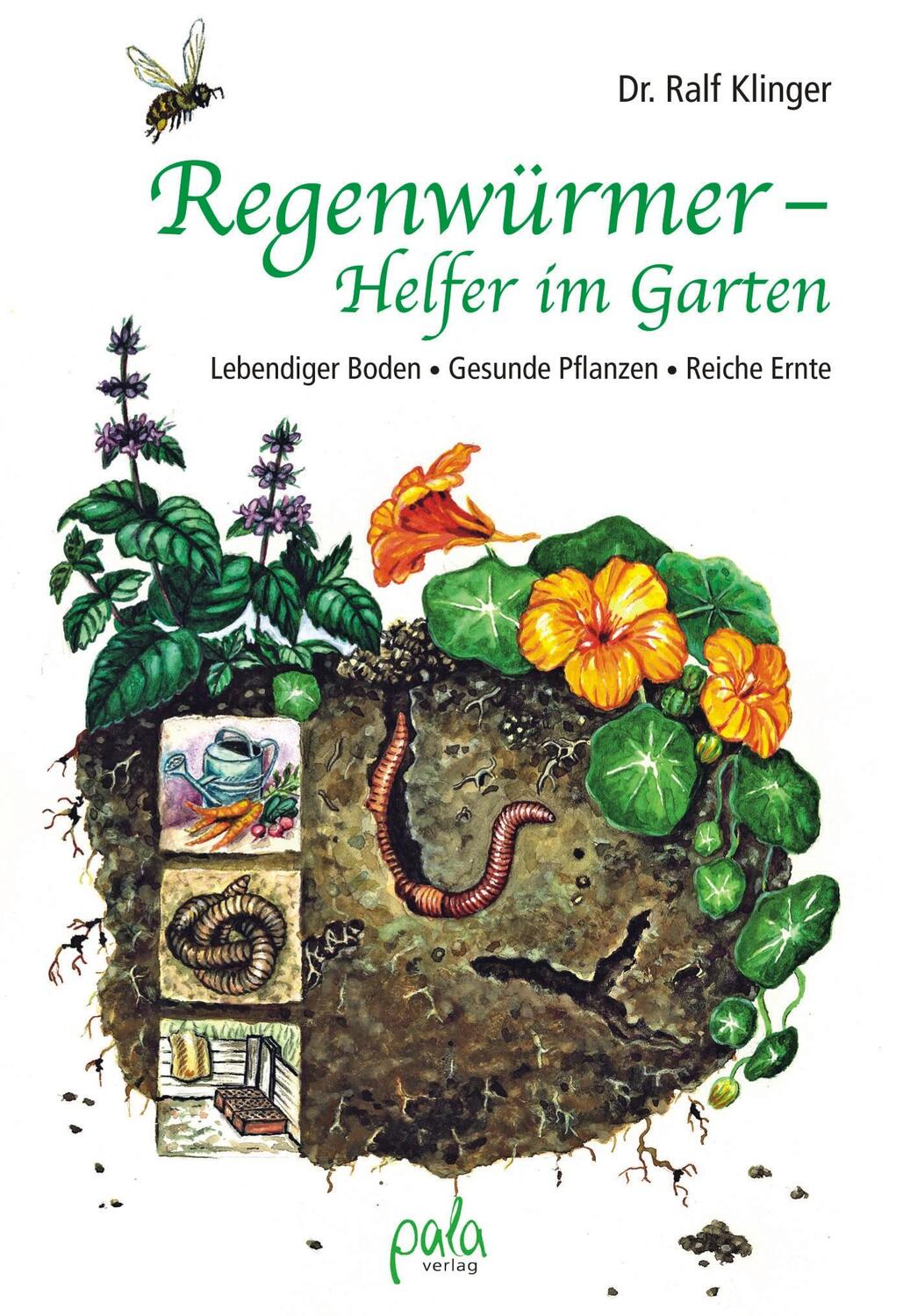 Cover: 9783895662829 | Regenwürmer - Helfer im Garten | Ralf Klinger | Buch | Deutsch | 2010