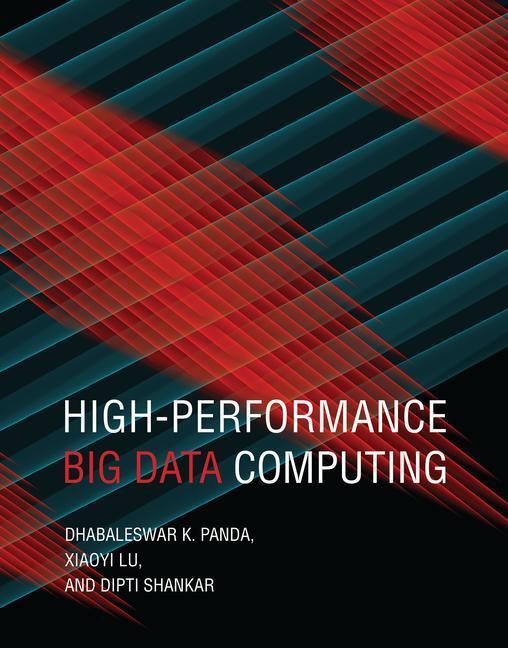 Cover: 9780262046855 | High Performance Big Data Computing | Dhabaleswar K. Panda (u. a.)