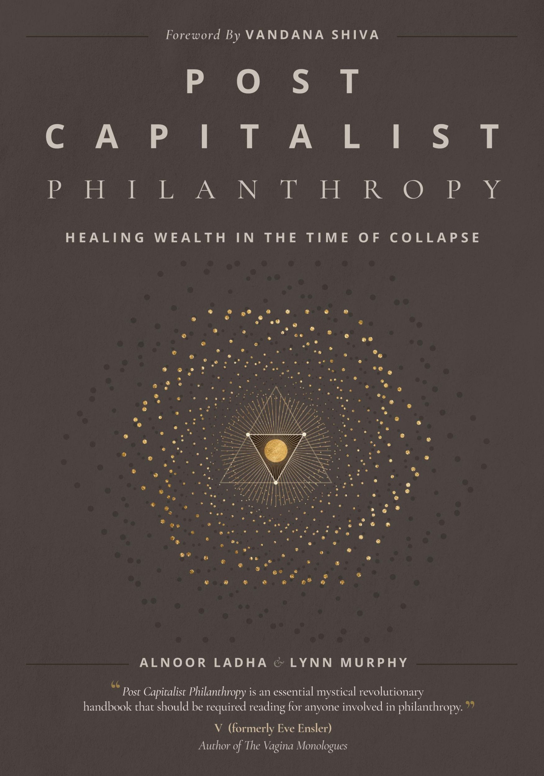 Cover: 9798986531007 | Post Capitalist Philanthropy | Alnoor Ladha (u. a.) | Taschenbuch