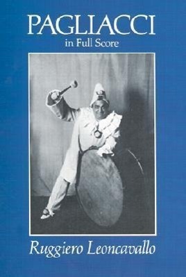 Cover: 9780486273631 | Pagliacci in Full Score | Dover Music Scores | Dover Publications