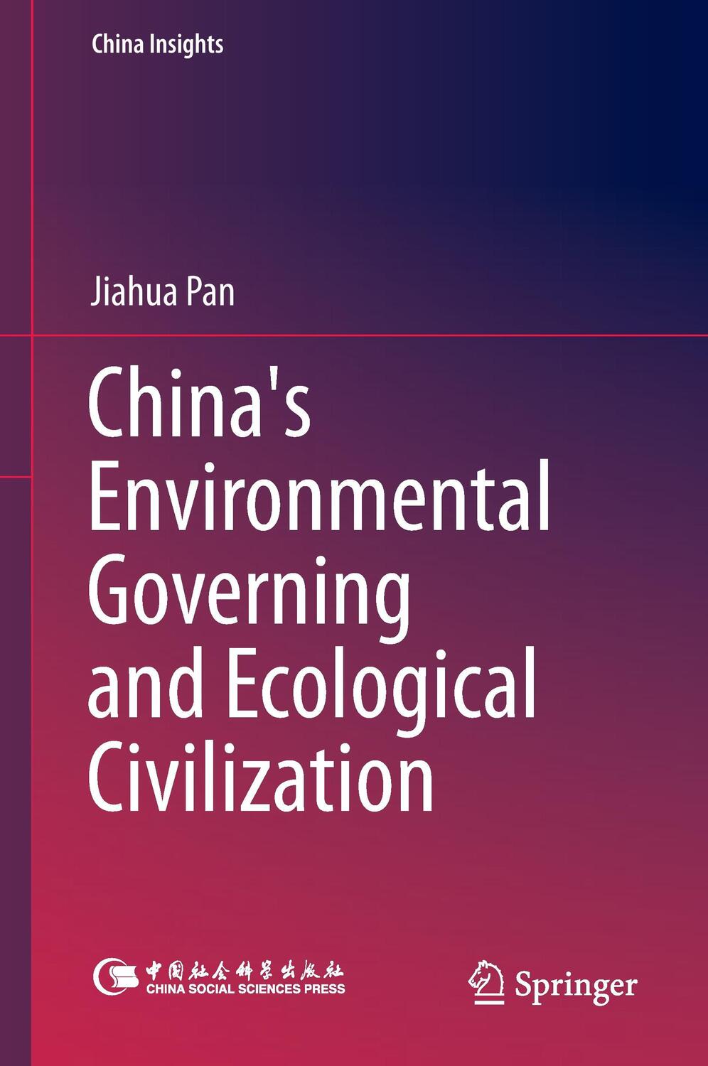 Cover: 9783662474280 | China's Environmental Governing and Ecological Civilization | Pan