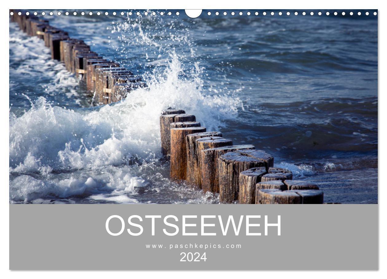 Cover: 9783675736092 | Ostseeweh (Wandkalender 2024 DIN A3 quer), CALVENDO Monatskalender