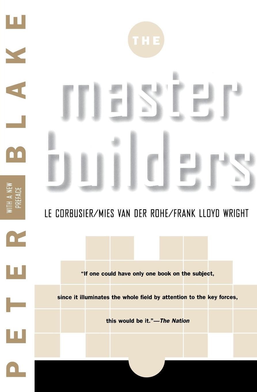 Cover: 9780393315042 | Master Builders | Peter Blake | Taschenbuch | Paperback | Englisch