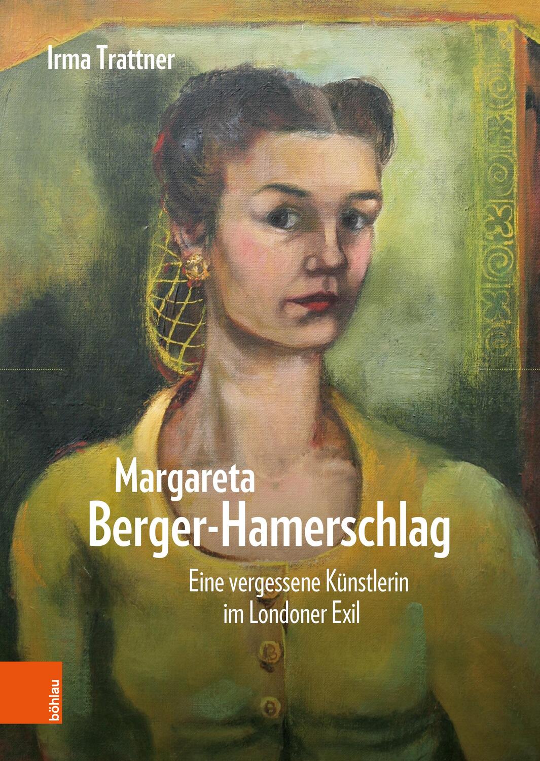 Cover: 9783205214946 | Margareta Berger-Hamerschlag | Irma Trattner | Buch | gebunden | 2023