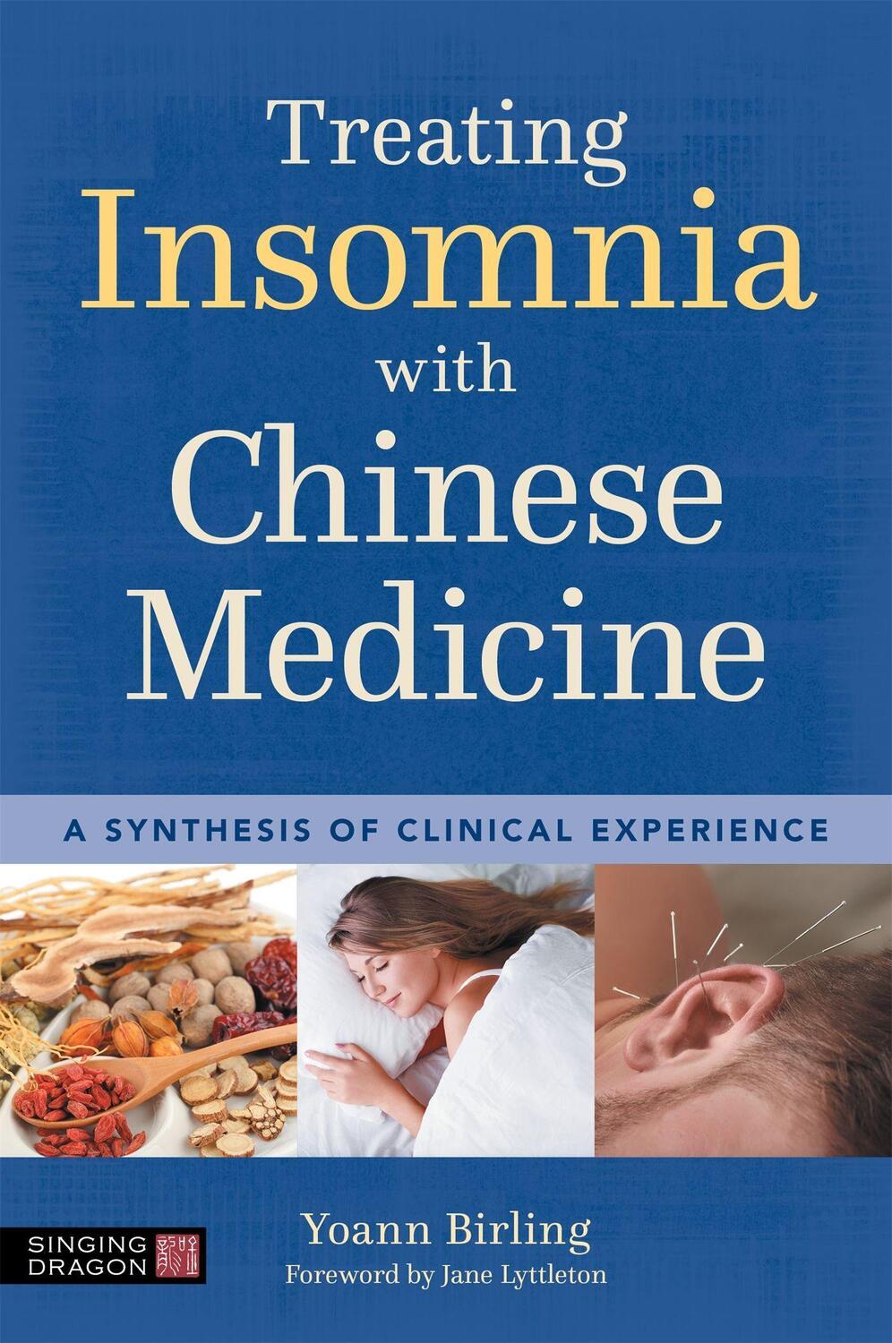Cover: 9781839972300 | Treating Insomnia with Chinese Medicine | Yoann Birling | Taschenbuch