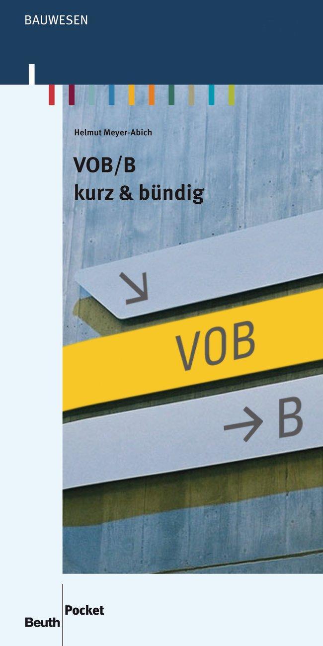 Cover: 9783410216759 | VOB/B | kurz &amp; bündig | Helmut Meyer-Abich | Taschenbuch | 85 S.
