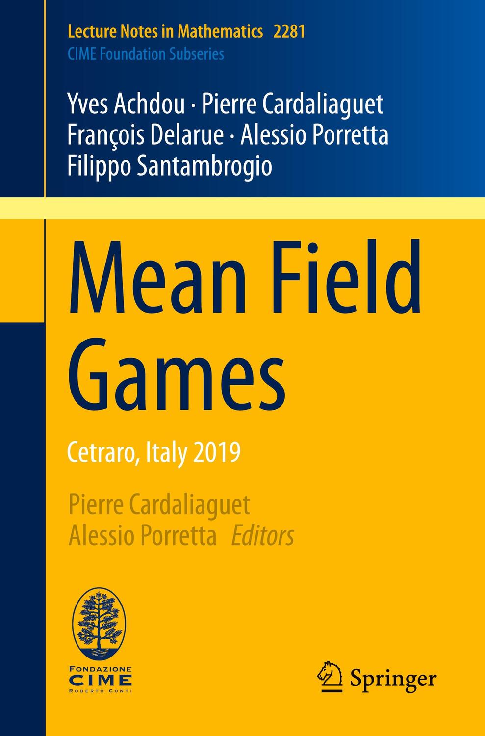 Cover: 9783030598365 | Mean Field Games | Cetraro, Italy 2019 | Yves Achdou (u. a.) | Buch