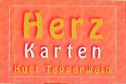 Cover: 9783931652517 | Tepperwein, K: Herz-Karten | Kurt Tepperwein | 78 Karten | Deutsch