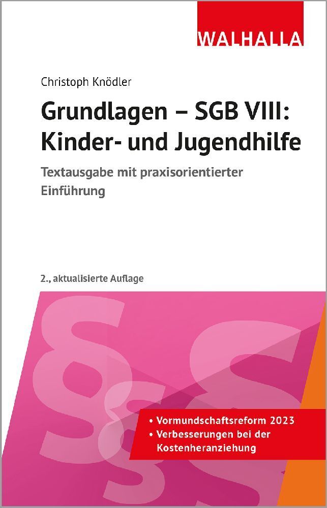 Cover: 9783802972461 | Grundlagen - SGB VIII: Kinder- und Jugendhilfe | Christoph Knödler