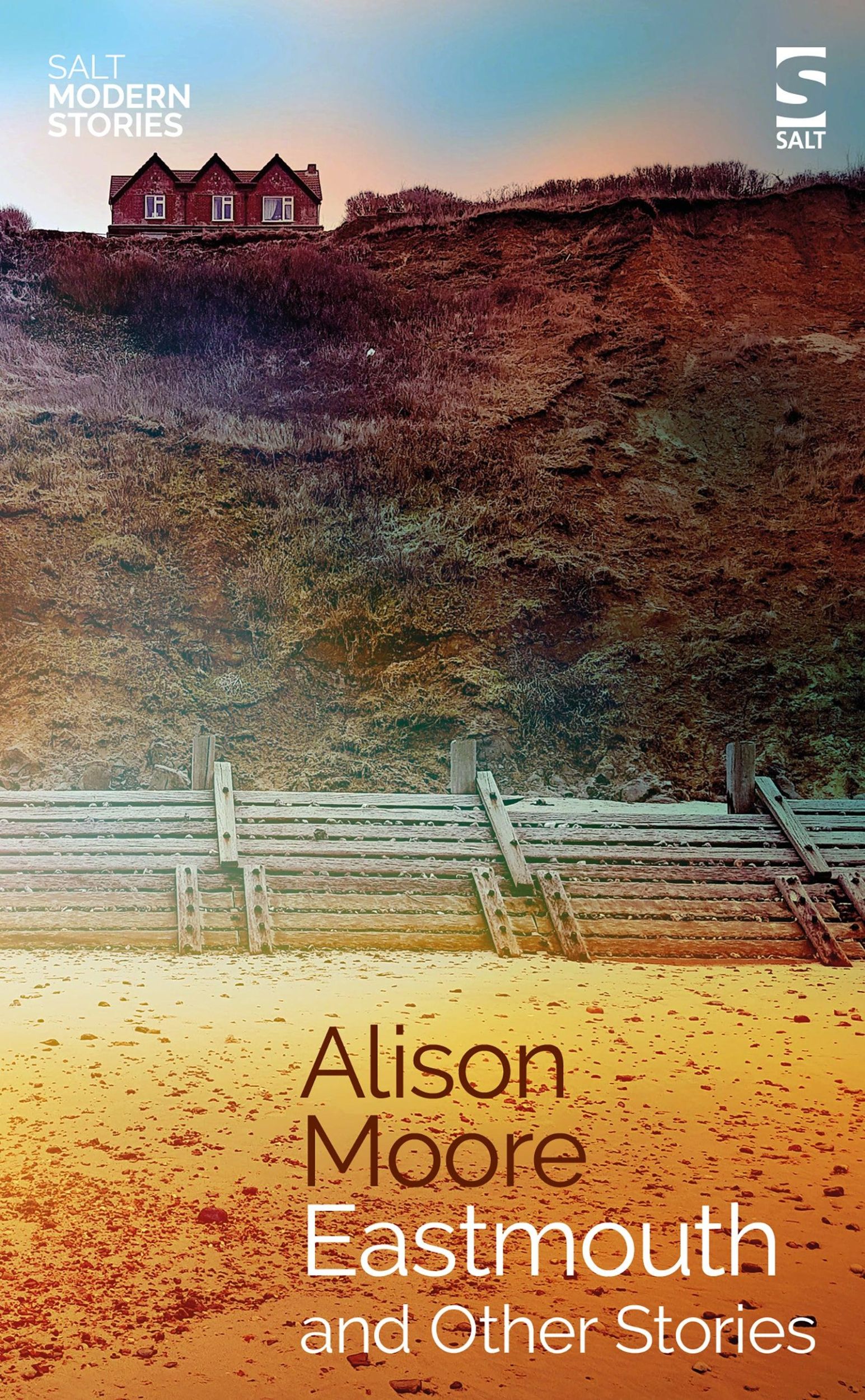 Cover: 9781784632748 | Eastmouth and Other Stories | Alison Moore | Taschenbuch | Englisch