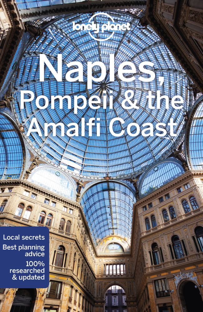 Cover: 9781787015968 | Lonely Planet Naples, Pompeii &amp; the Amalfi Coast | Bonetto (u. a.)