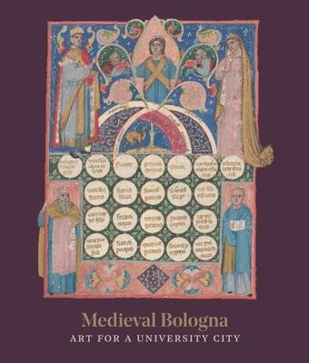 Cover: 9781911300816 | Medieval Bologna: Art for a University City | Trinita Kennedy | Buch