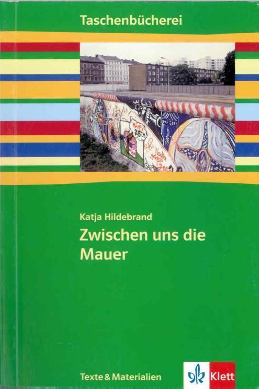Cover: 9783122627195 | Zwischen uns die Mauer | Ab 7./8. Schuljahr | Katja Hildebrand | Buch
