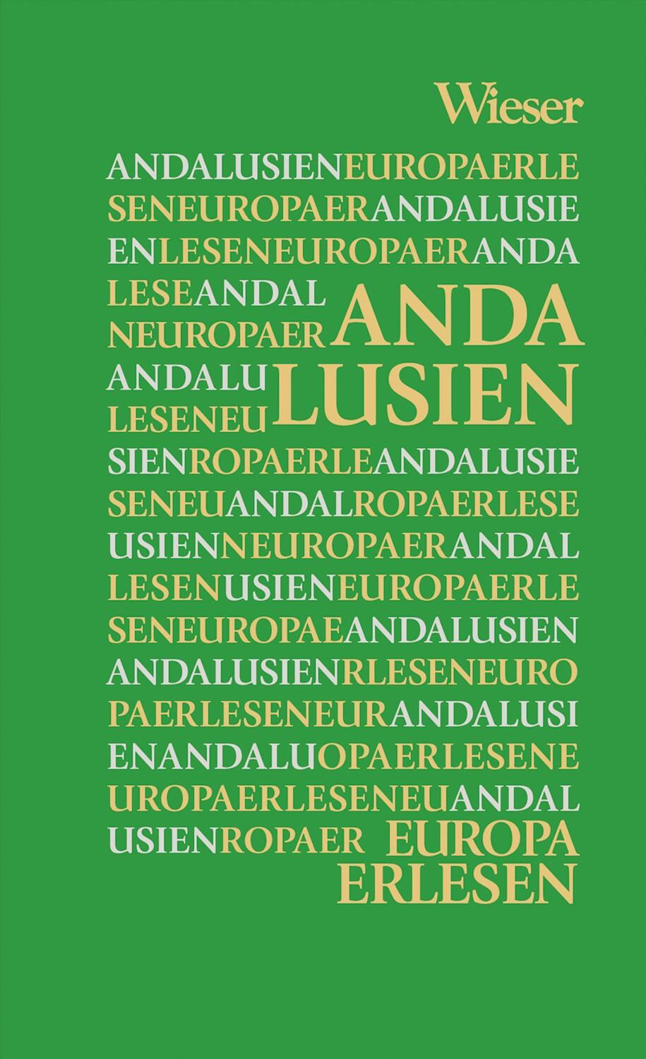 Cover: 9783990295281 | Europa Erlesen Andalusien | Manfred Gmeiner | Buch | Europa Erlesen