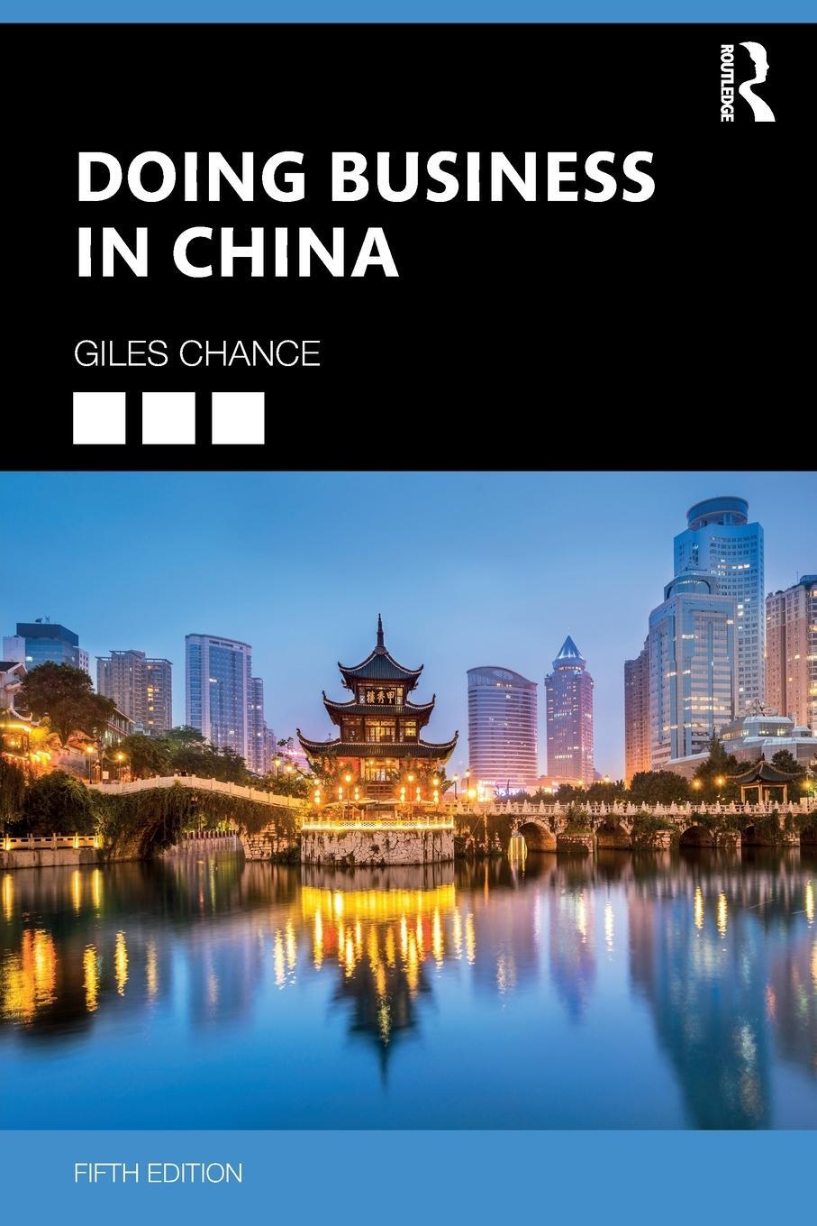 Cover: 9781032147642 | Doing Business in China | Giles Chance | Taschenbuch | Englisch | 2022