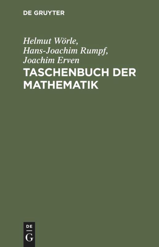 Cover: 9783486227505 | Taschenbuch der Mathematik | Helmut Wörle (u. a.) | Buch | Deutsch