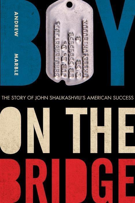 Cover: 9780813178028 | Boy on the Bridge | The Story of John Shalikashvili's American Success
