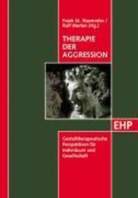 Cover: 9783897970441 | Therapie der Aggression | Perspektiven für Individuum und Gesellschaft