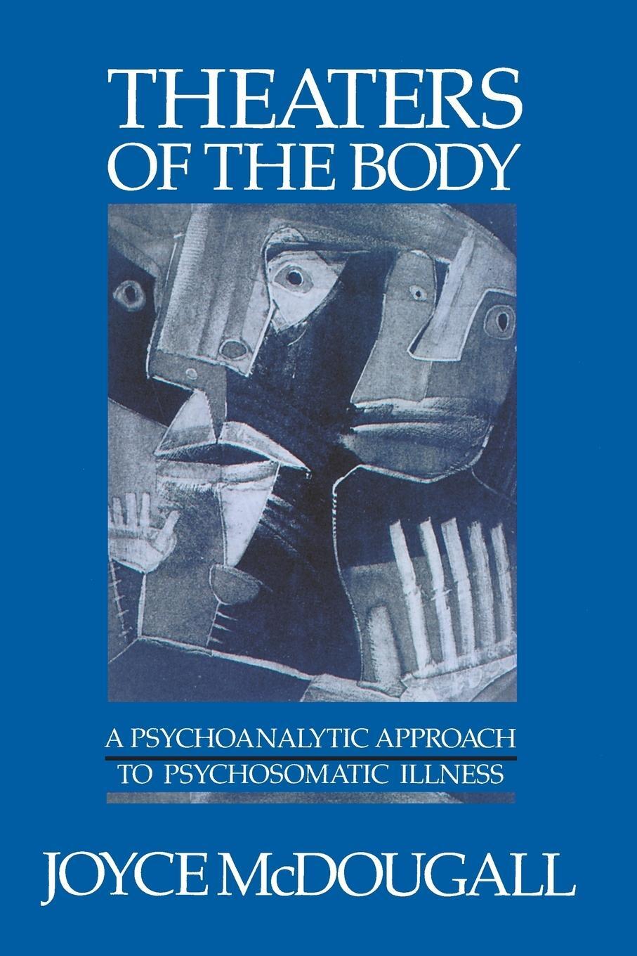 Cover: 9780393700824 | Theaters of the Body | Joyce Mcdougall | Taschenbuch | Paperback