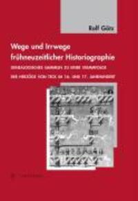 Cover: 9783799555081 | Wege und Irrwege frühneuzeitlicher Historiographie | Rolf Götz | Buch