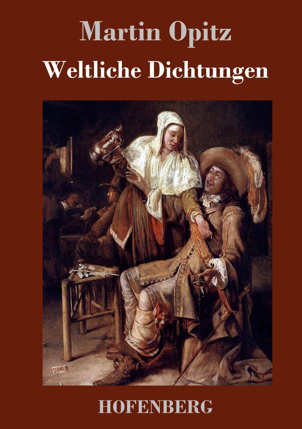 Cover: 9783843078139 | Weltliche Dichtungen | Martin Opitz | Buch | 248 S. | Deutsch | 2015