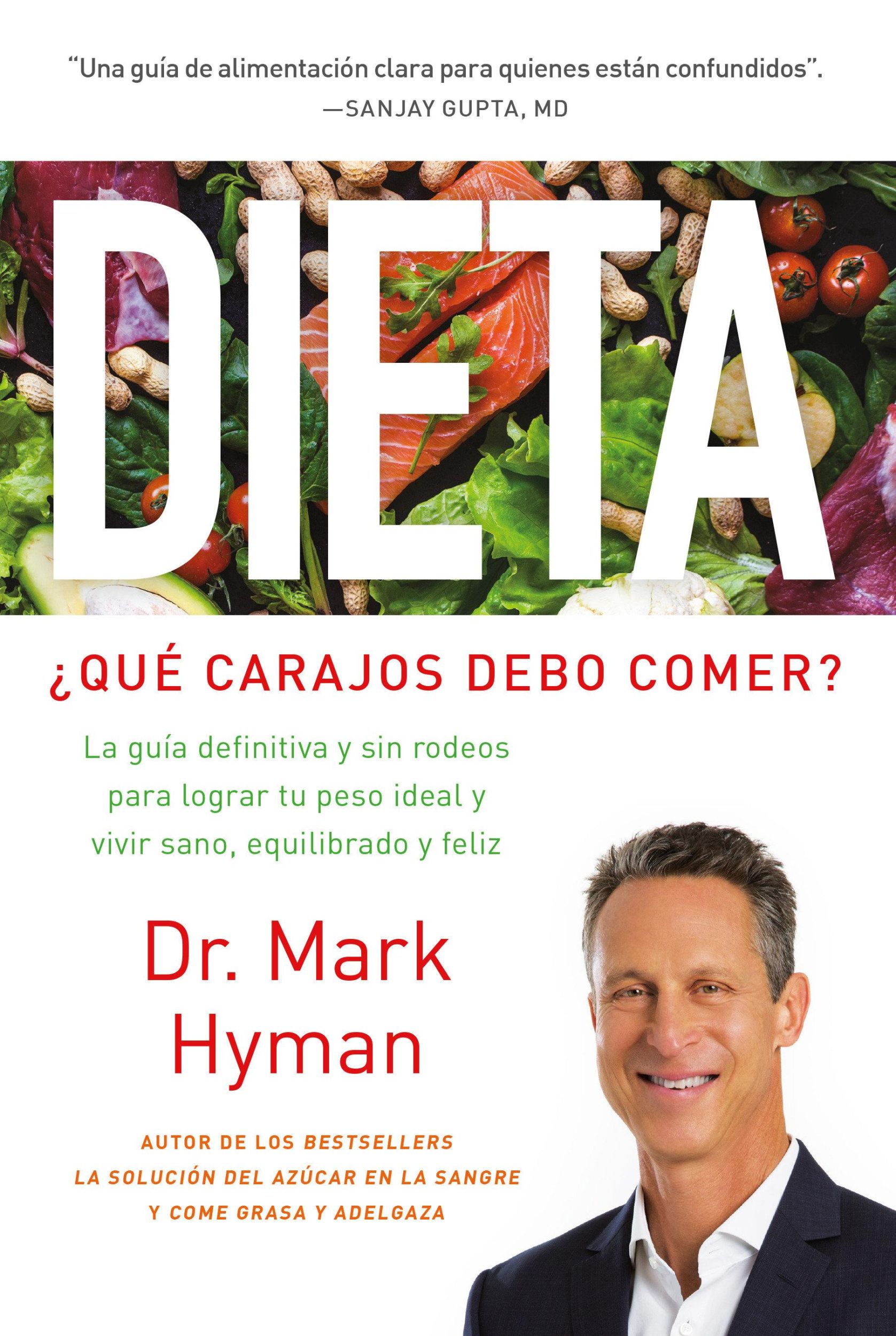 Cover: 9781644730102 | Dieta: ¿Qué Carajos Debo Comer?: La Guía Definitiva Y Sin Rodeos...