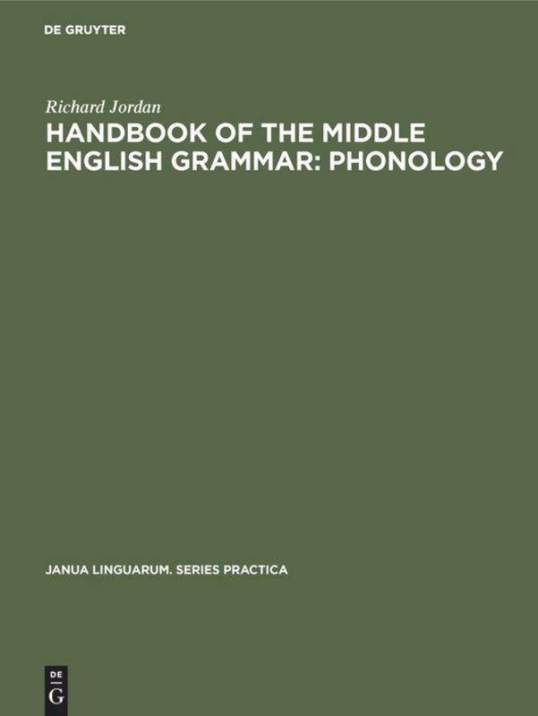 Cover: 9789027933027 | Handbook of the Middle English Grammar: Phonology | Richard Jordan