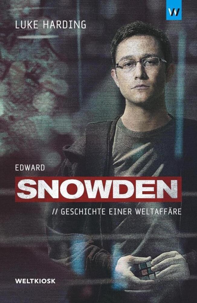 Cover: 9783942377096 | Edward Snowden | Geschichte einer Weltaffäre | Luke Harding | Buch
