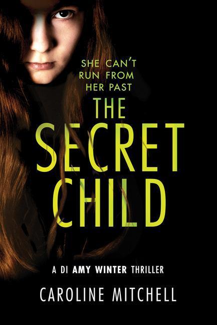 Cover: 9781503905023 | The Secret Child | Caroline Mitchell | Taschenbuch | Englisch | 2019