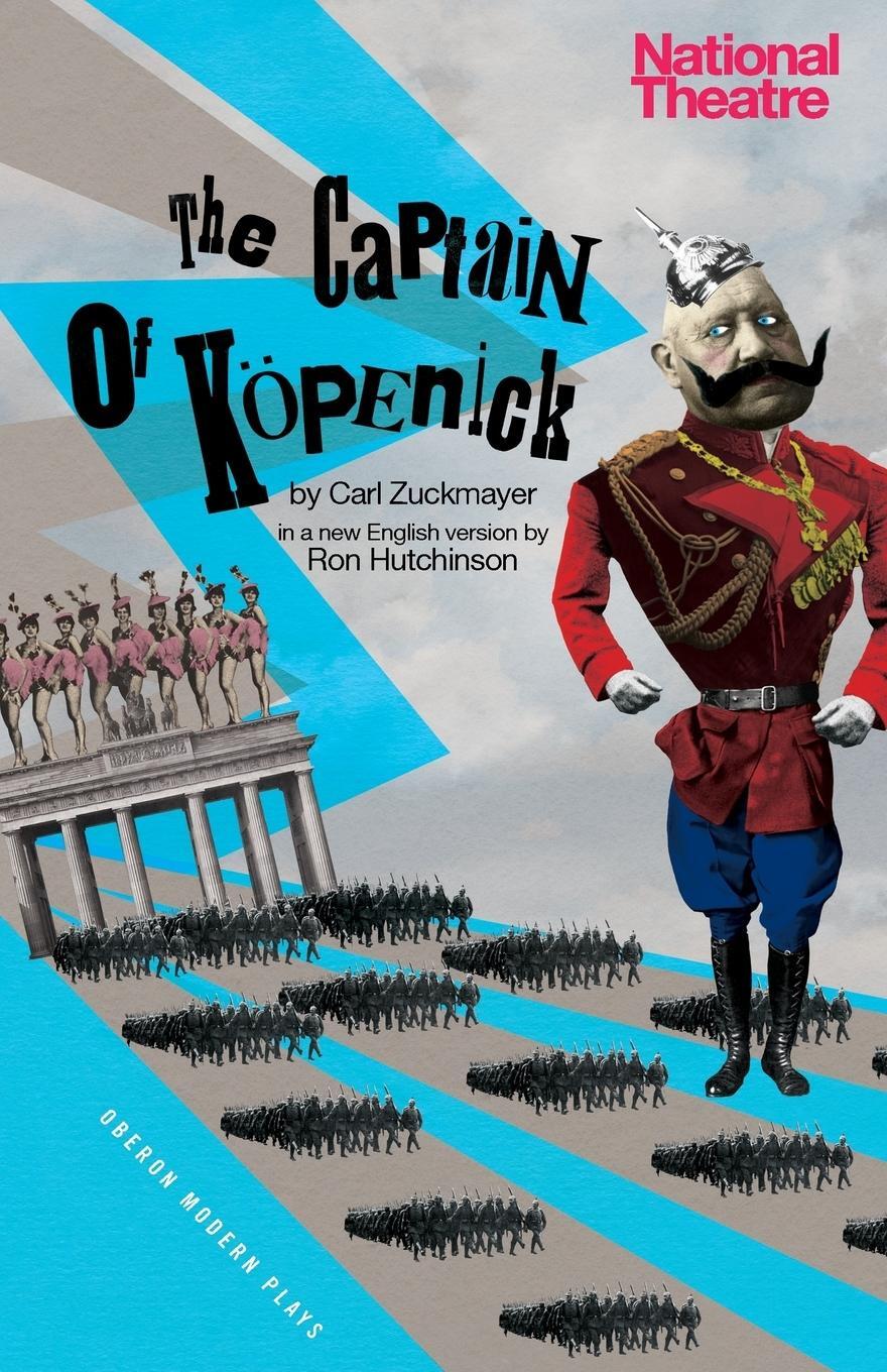 Cover: 9781849434584 | Captain of Kapenick | Carl Zuckmayer | Taschenbuch | Paperback | 2013