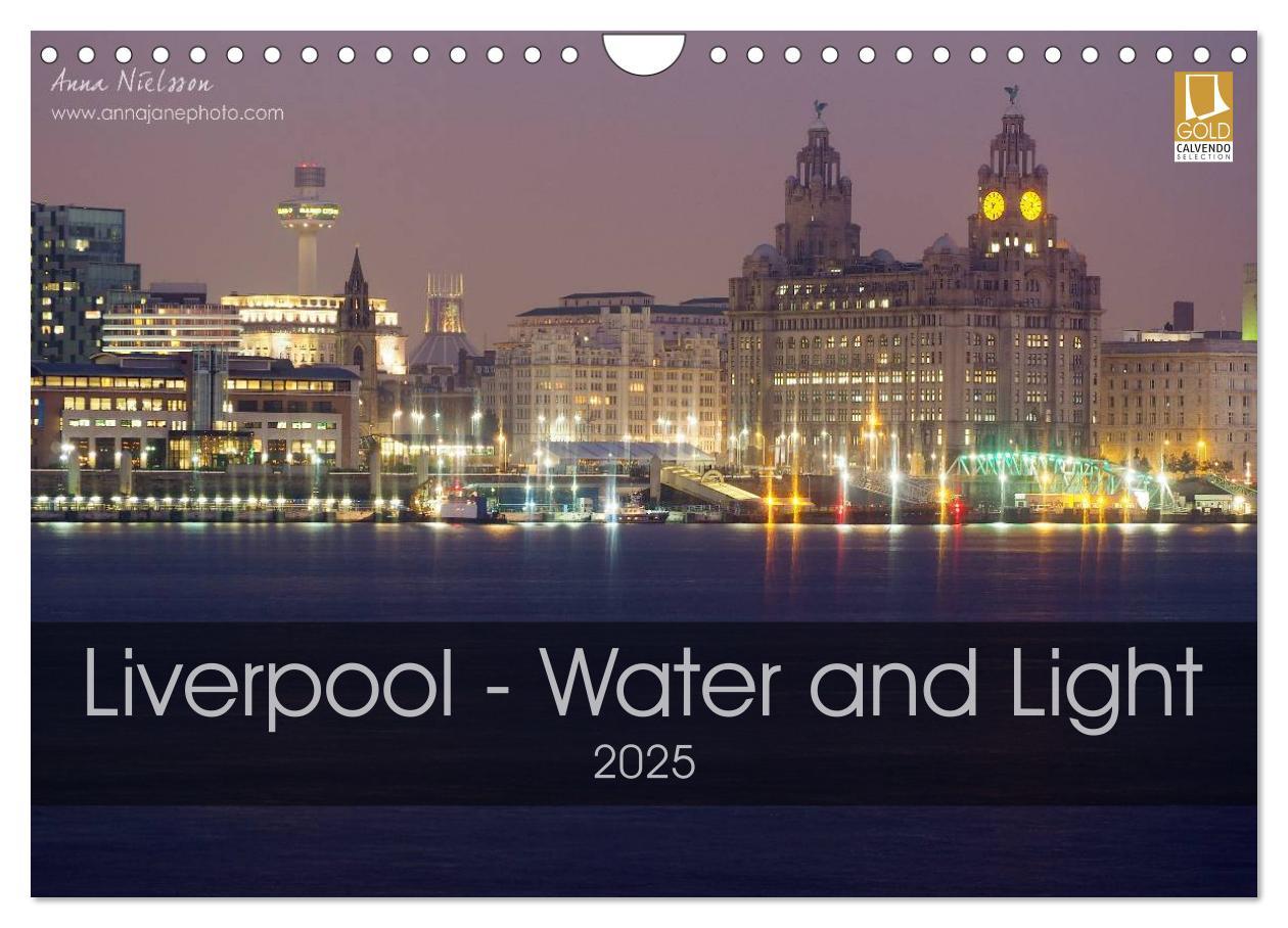 Cover: 9781325955022 | Liverpool - Water and Light (Wall Calendar 2025 DIN A4 landscape),...