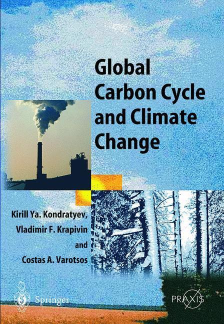 Cover: 9783540008095 | Global Carbon Cycle and Climate Change | Vladimir F. Krapivin (u. a.)