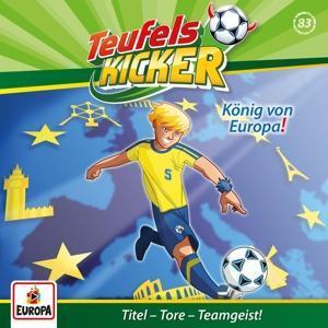 Cover: 190759860021 | Teufelskicker 83. König von Europa! | Audio-CD | Europa | Deutsch