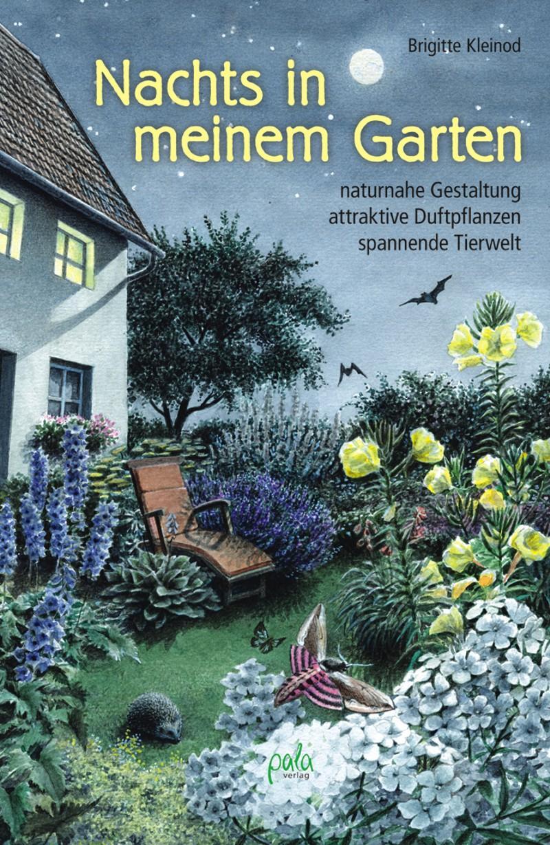 Cover: 9783895663307 | Nachts in meinem Garten | Brigitte Kleinod | Buch | Deutsch | 2013