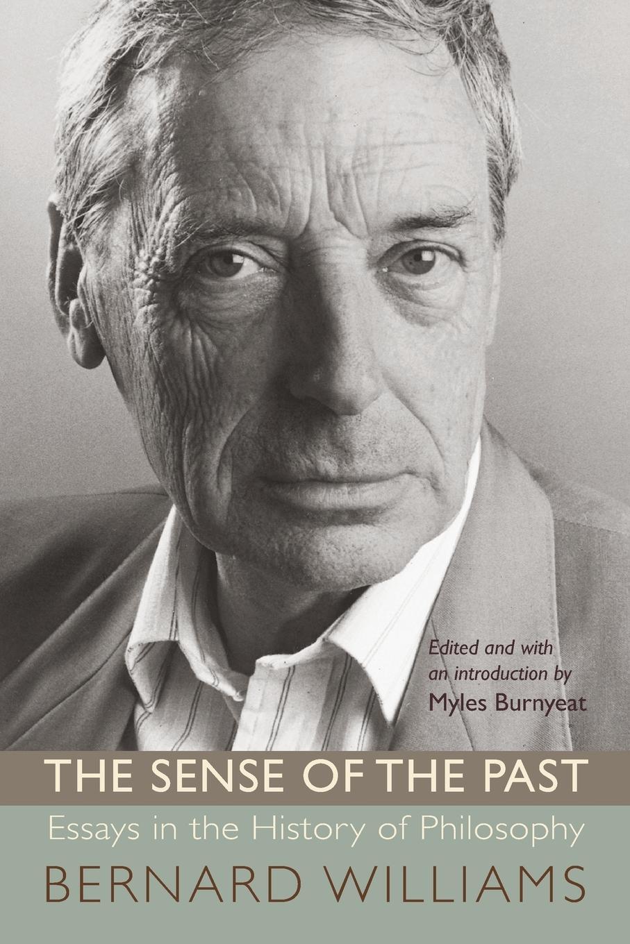 Cover: 9780691134086 | The Sense of the Past | Essays in the History of Philosophy | Williams
