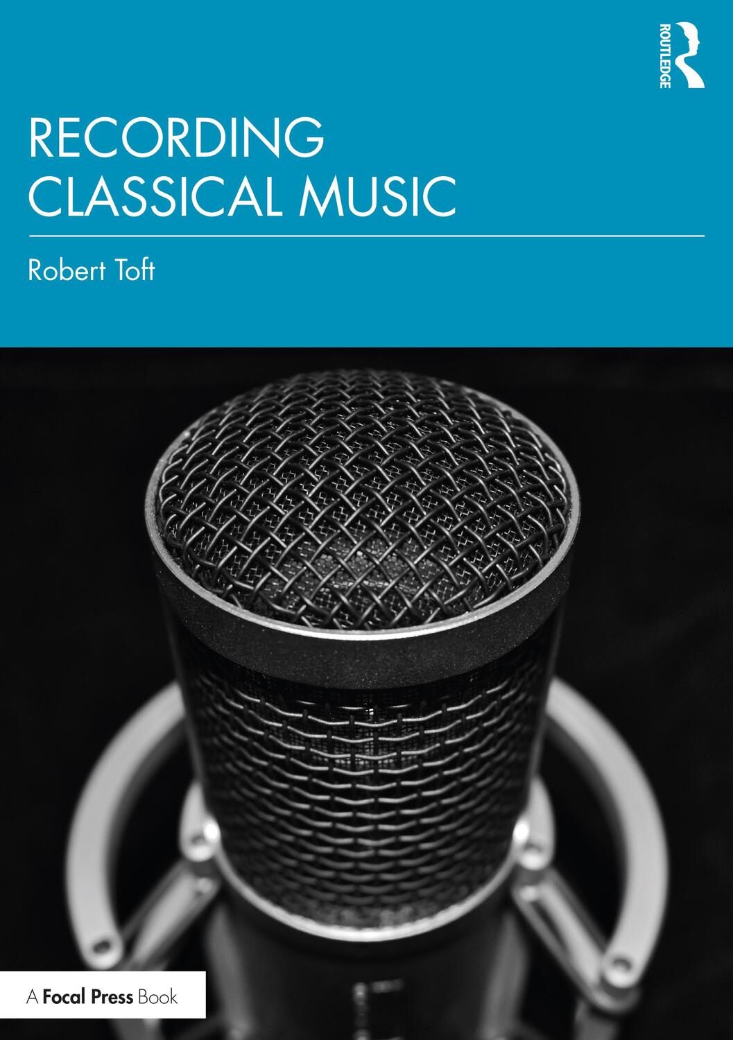 Cover: 9780815380245 | Recording Classical Music | Robert Toft | Taschenbuch | Englisch