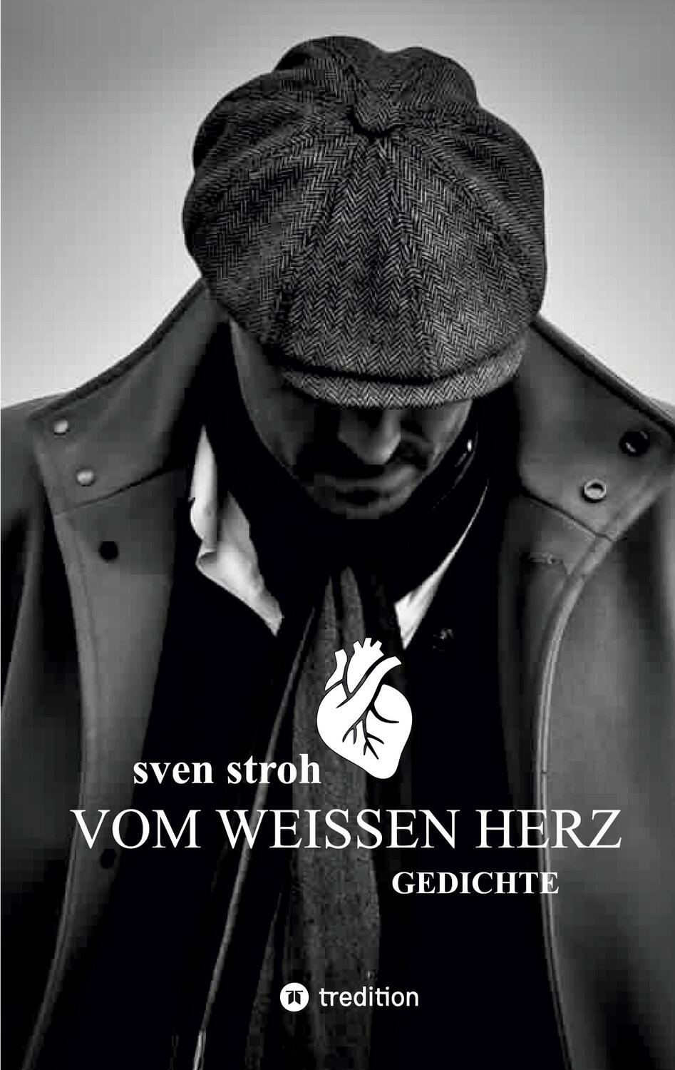 Cover: 9783384100610 | Vom weißen Herz | Sven Stroh | Taschenbuch | Paperback | 100 S. | 2024
