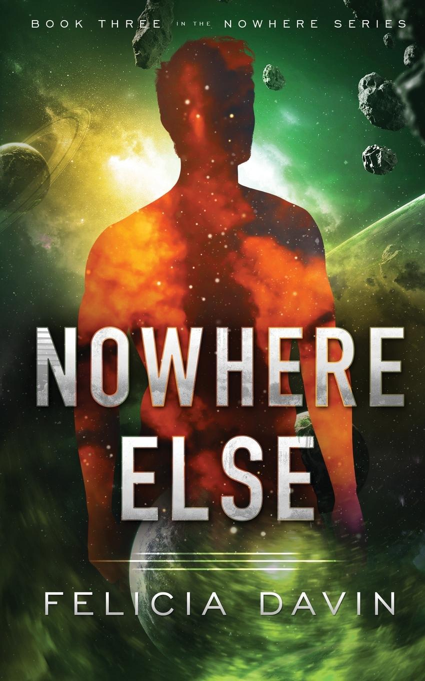 Cover: 9780998995755 | Nowhere Else | Felicia Davin | Taschenbuch | Paperback | Englisch