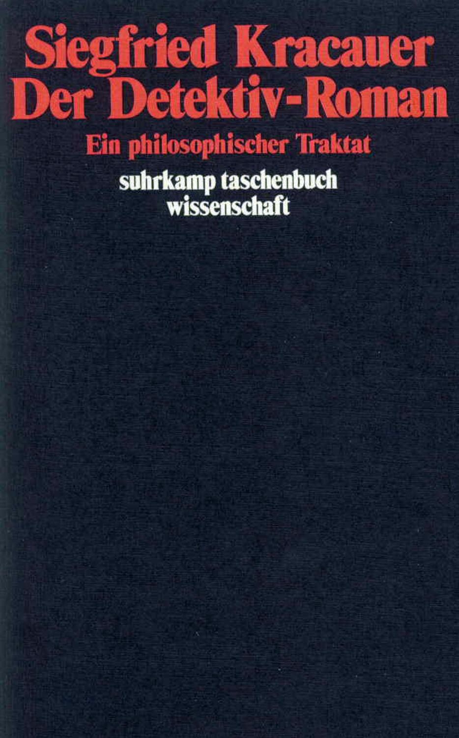 Cover: 9783518278970 | Der Detektiv - Roman | Ein philosophischer Traktat | Kracauer | Buch