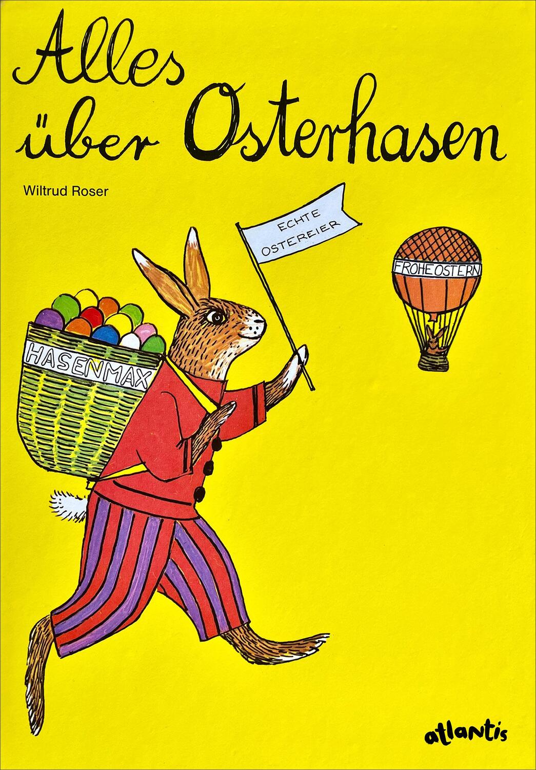 Cover: 9783715208459 | Alles über Osterhasen | Wiltrud Roser | Buch | 32 S. | Deutsch | 2022