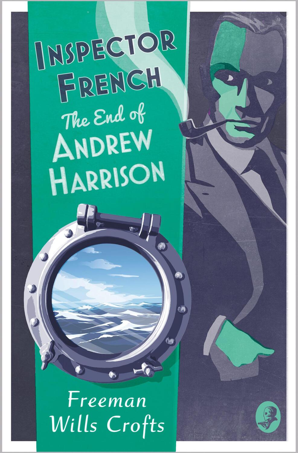 Cover: 9780008554064 | Inspector French: The End of Andrew Harrison | Freeman Wills Crofts