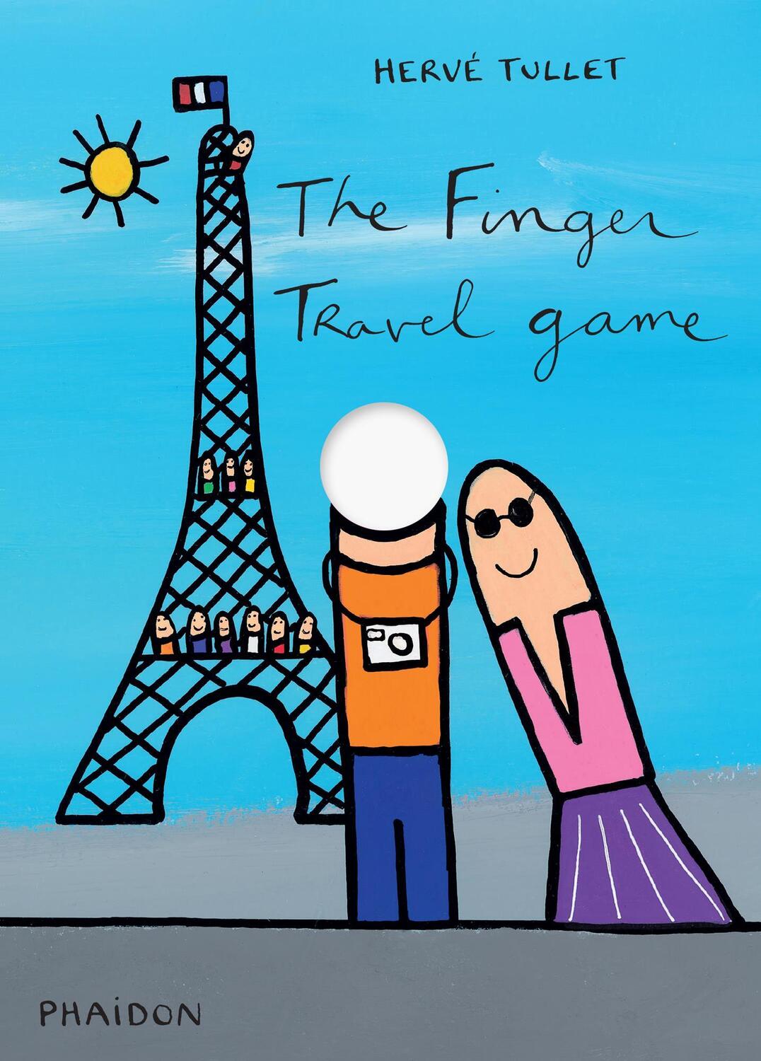 Cover: 9780714869773 | The Finger Travel Game | Hervé Tullet | Buch | 14 S. | Englisch | 2015