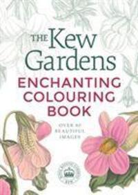 Cover: 9781789501636 | Arcturus Publishing: The Kew Gardens Enchanting Colouring Bo | Buch
