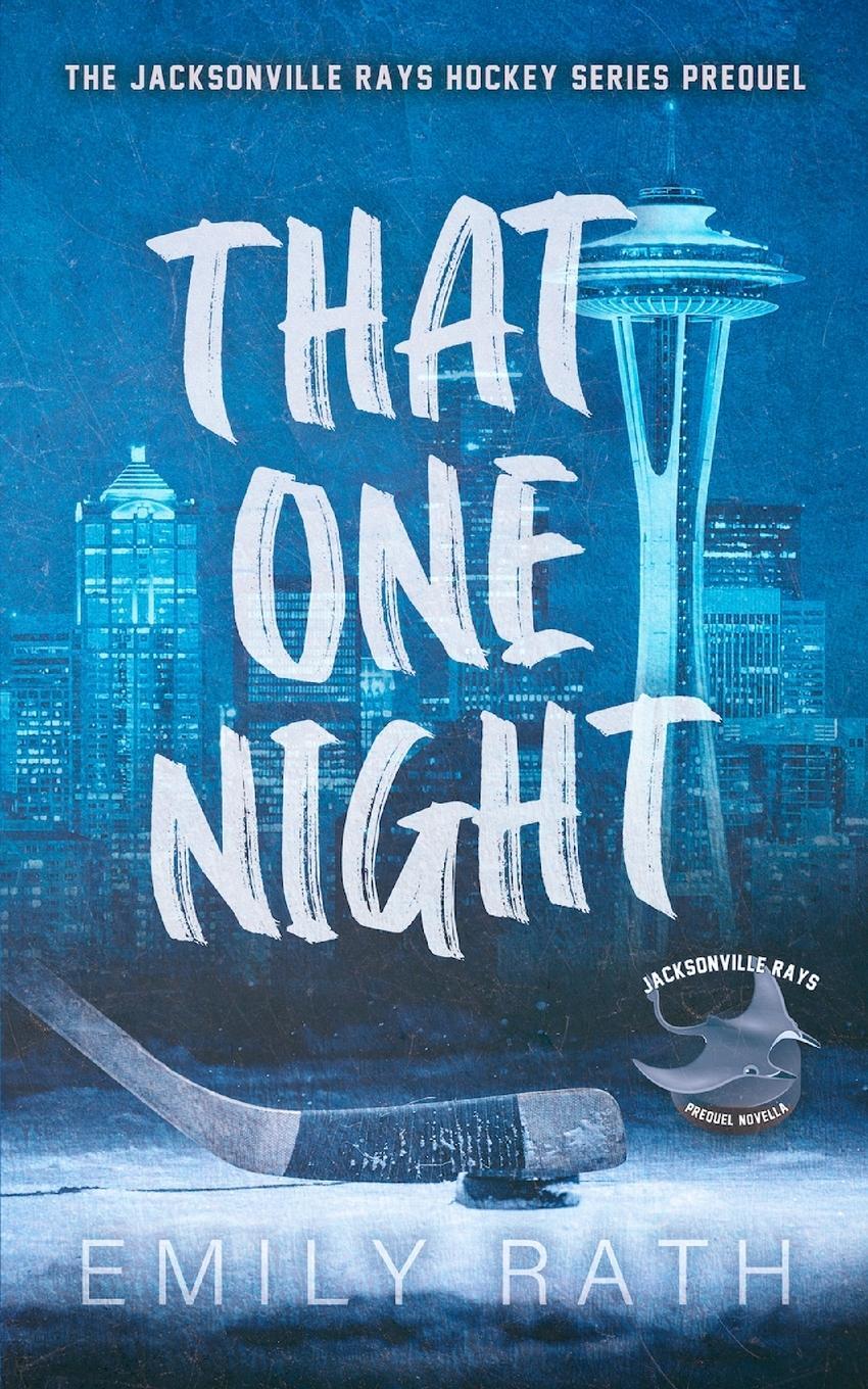 Cover: 9798987793350 | That One Night | Emily Rath | Taschenbuch | Paperback | Englisch