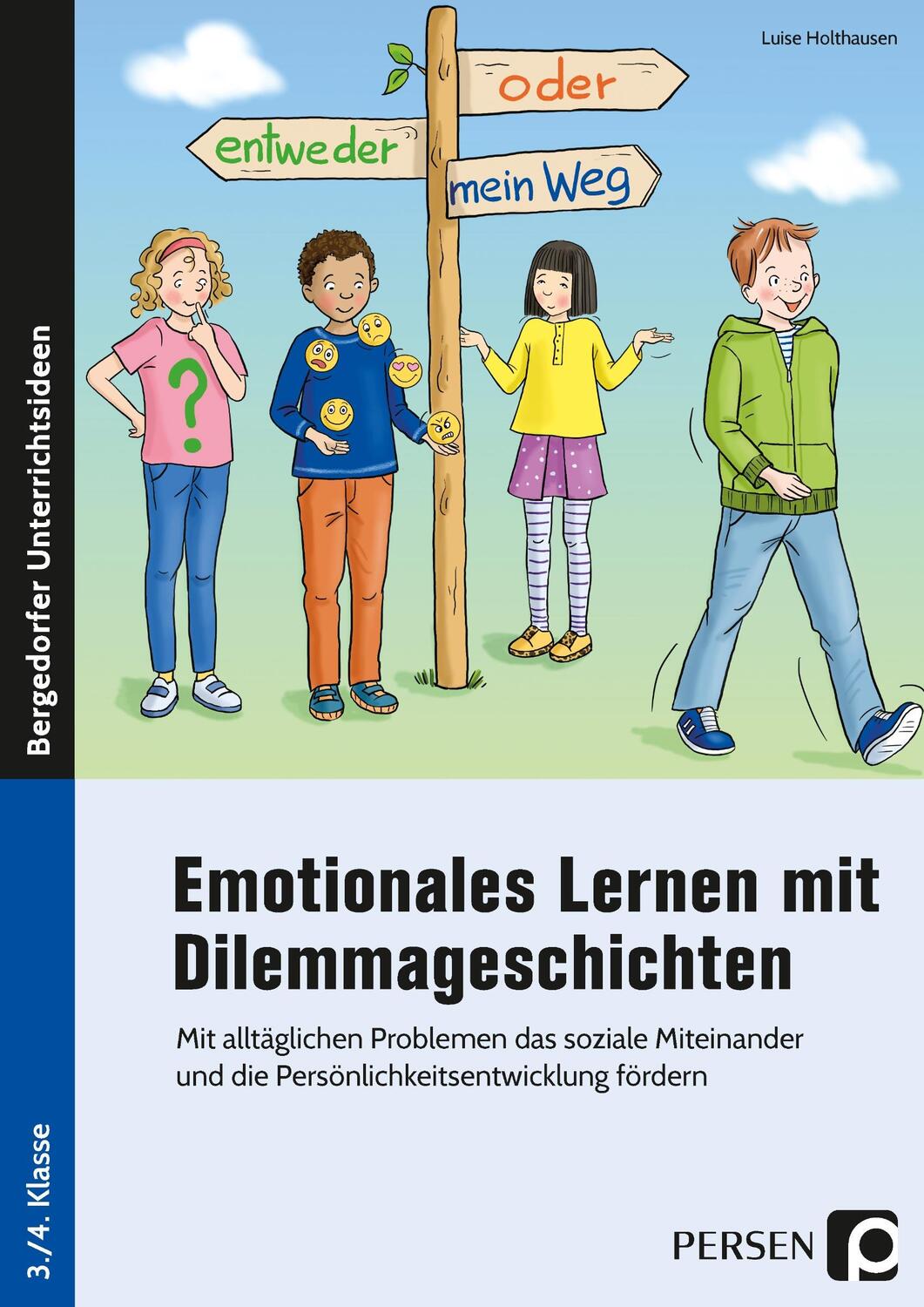 Cover: 9783403208501 | Emotionales Lernen mit Dilemmageschichten | Luise Holthausen | Deutsch