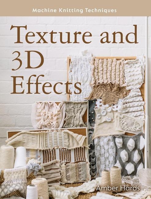 Cover: 9780719842382 | Texture and 3D Effects | Amber Hards | Taschenbuch | 2023