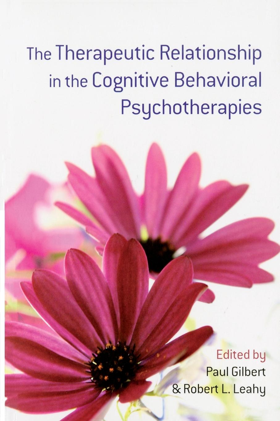 Cover: 9780415485425 | The Therapeutic Relationship in the Cognitive Behavioral...